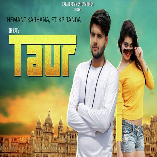 Taur - Hemant Karhana, Ft. Kp Ranga