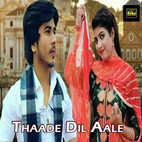 Thaade Dil Aale - Sandeep Dhamana