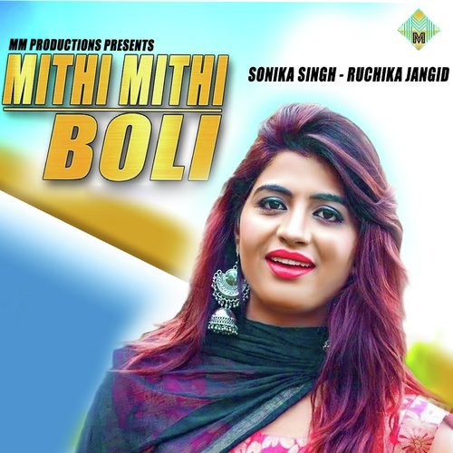 Mithi Mithi Boli - JRB Music