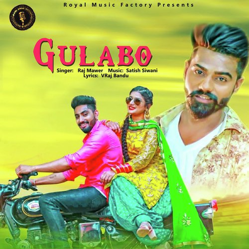Gulabo - Raj Mawer