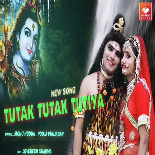 Tutak Tutak Tutitya - Monu Hudda, Jyoti Jiya