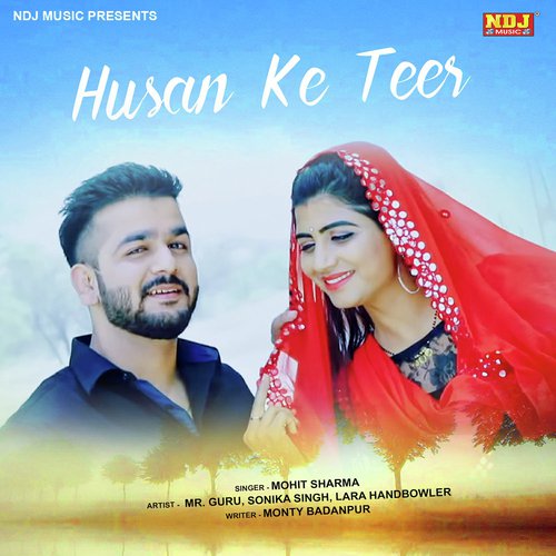 Tere Husan Ke Teer - Mohit Sharma, Sushila Takhar