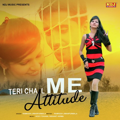 Teri Chaal Me Attitude Ghana - Ramkesh Jiwanpurwala