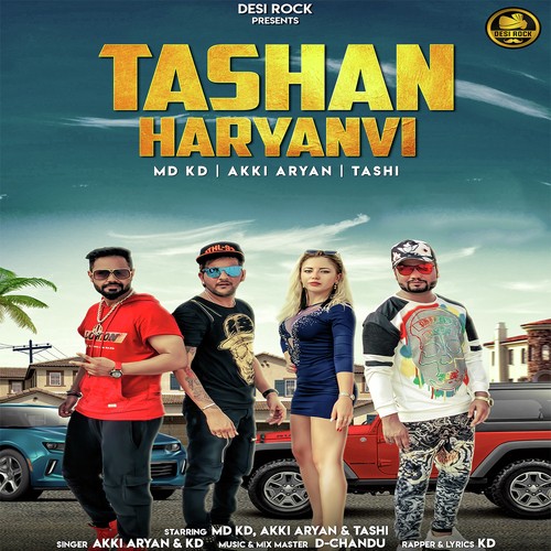 Tashan Haryanvi - Akki Aryan, KD