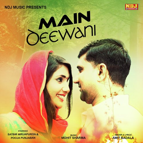 Main Deewani - Rajpal Mawar, Shrawan Balambhia