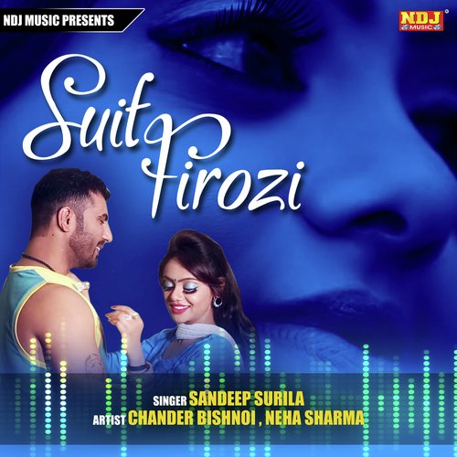 Suit Firozi - Rajpal Mawar, Shrawan Balambhia