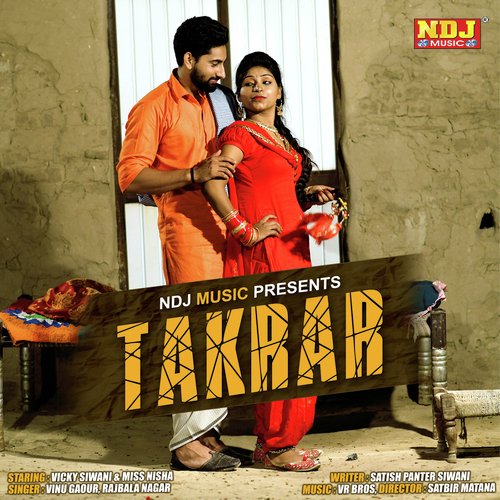 Takrar - Vinu Gaur, Rajbala Nagar