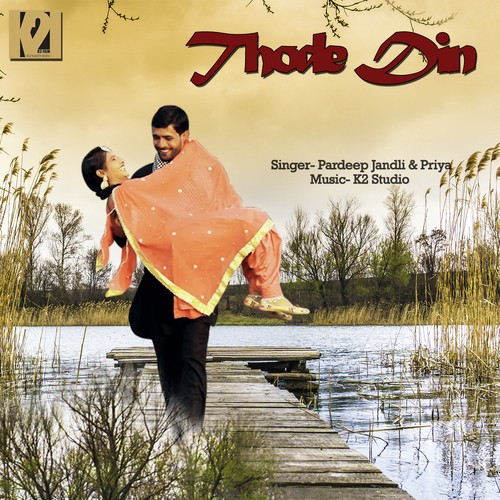 Thode Din - Pardeep Jandii