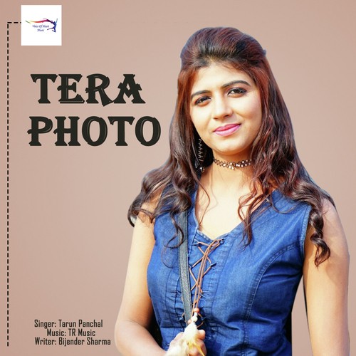Tera Photo - Tarun Panchal (TR Music)