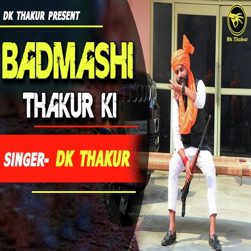 Badmashi Thakur Ki - Harish Bhardwaj