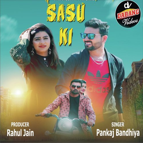Sasu Ki - Pankaj Bandhiya