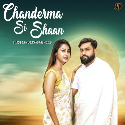 Chanderma Si Shaan - SK Panchal