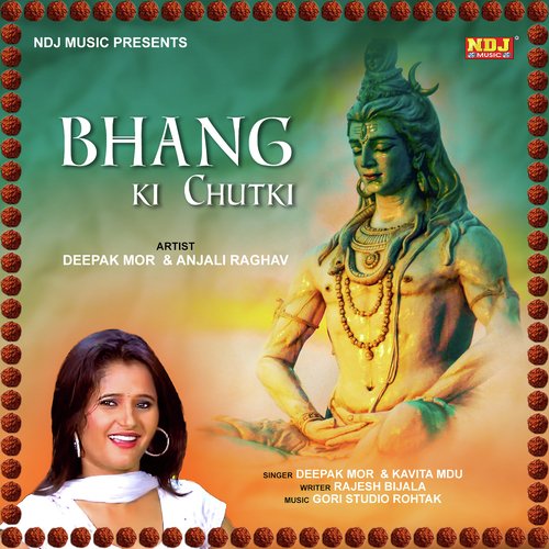 Bhang Ki Chutki - Deepak Mor