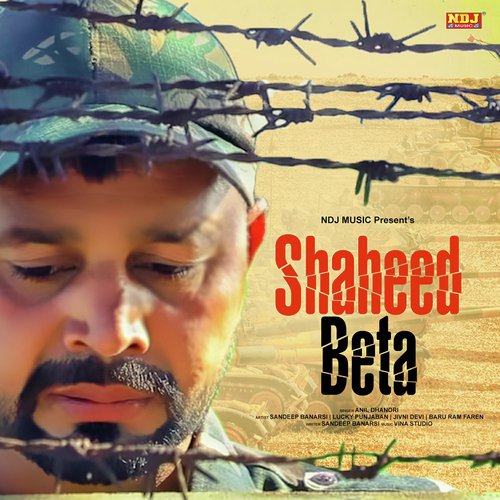 Shaheed Beta - Anil Dhanori
