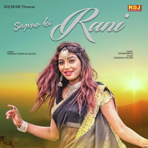 Sapno Ki Rani - Nanak Chand, Lalita