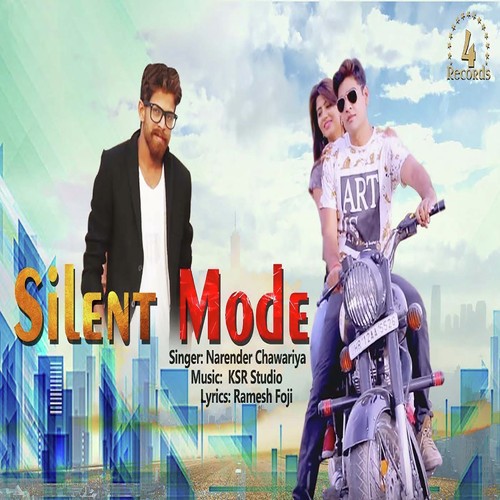 Silent Mode - Narender Chawariya