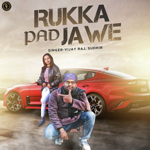 Rukka Pad Jawe - Vicky Singh