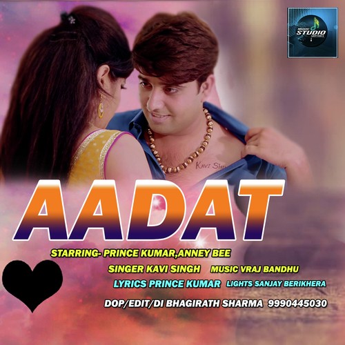 Aadat - Late Neeraj Nagar Aka Jonnie Walker