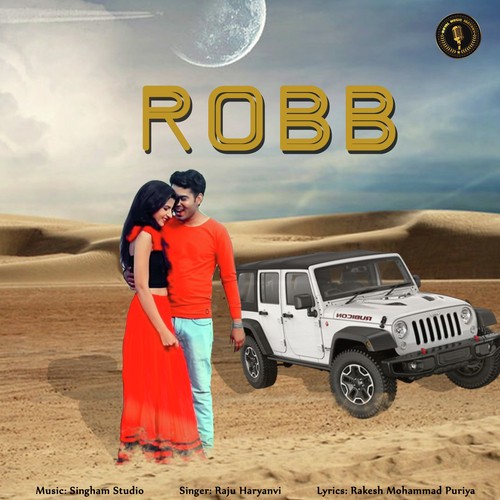 Robb - Raju Haryanvi