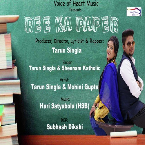 Ree Ka Paper - Tarun Singla, Sheenam Katholic