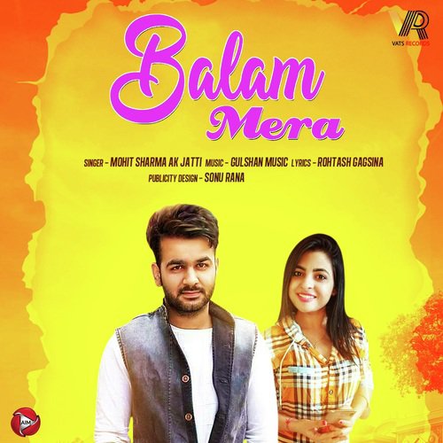 Balam Mera - Mohit Sharma