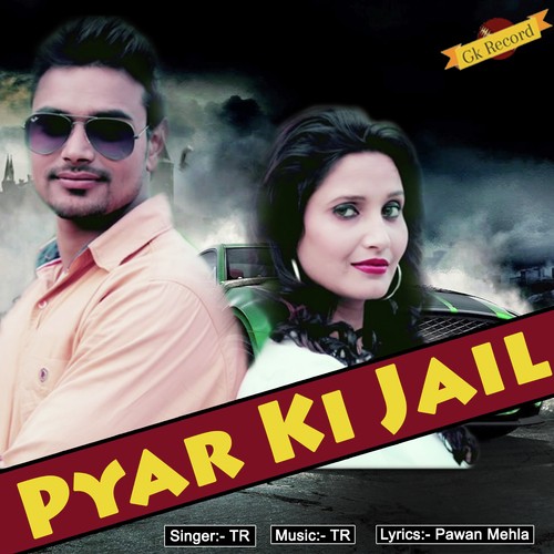 Pyar Ki Jail - Tarun Panchal