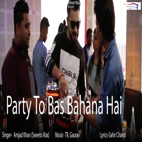 Party To Bas Bahana Hai - Amjad Khan