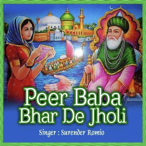 Peer Aaya Leke Ghode Ka Swari - Surender Romio