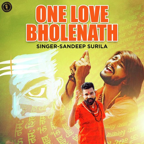 One Love Bholenath - Dr. Sandeep Surila