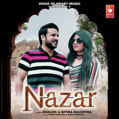 Nazar - Tarun Panchal (TR Music), Disha Panchal