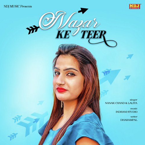 Nazar Ka Teer - Nanak Chand, Lalita