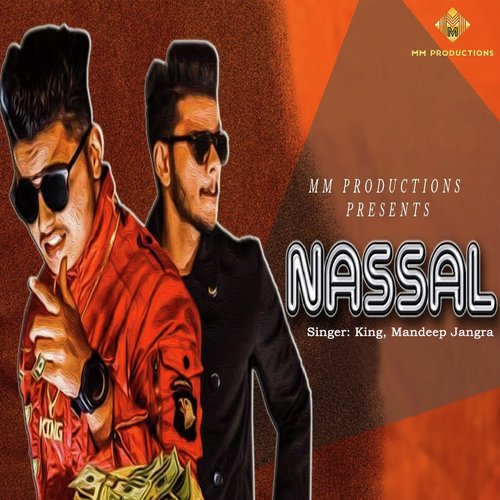 Nassal - King, Mandeep Jangra
