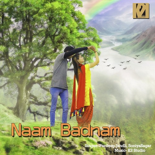 Naam Badnam - Pardeep Jandii