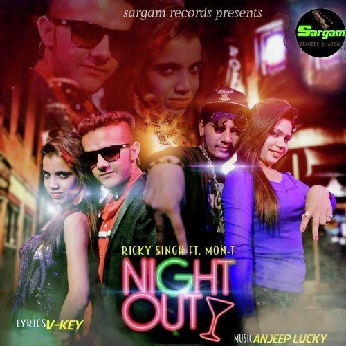 Night Out (Feat by Mon-T) - Ricky Singh, V K John