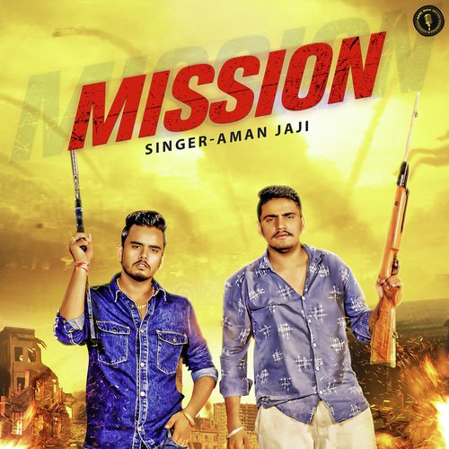 Mission - Aman Jaji