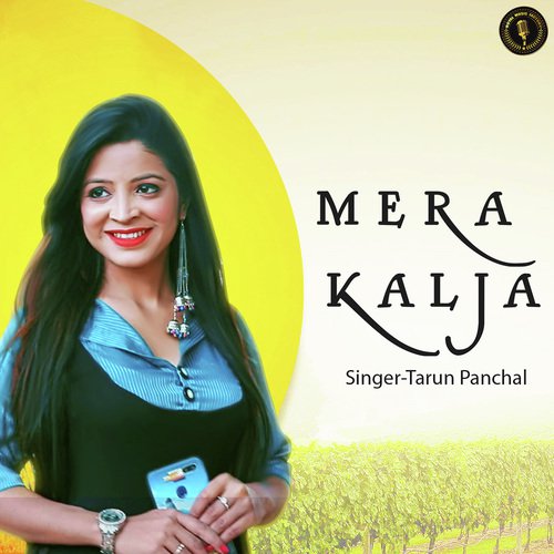 Mera Kalja - Tarun Panchal (TR Music)