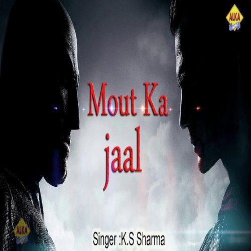 Mout Ka Jaal - K.S Sharma