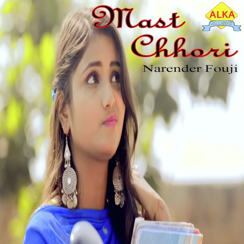 Mast Chhori - Tinku Royal