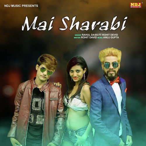 Pi Ke Sharab Ho Gaya - Rahul Dass