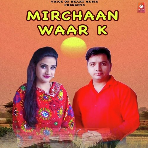 Mirchaan Waar K - Rahul KB
