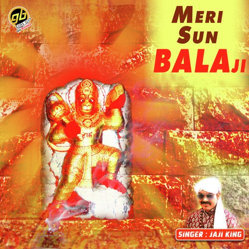 Meri Sun Balaji - Jaji King