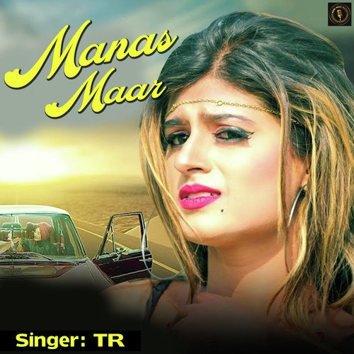 Manas Maar - Tarun Panchal