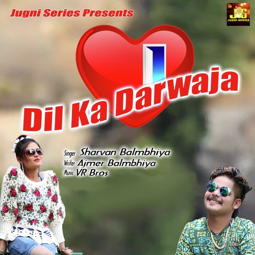 Dil Ka Darwaja - Ashu Morkhi