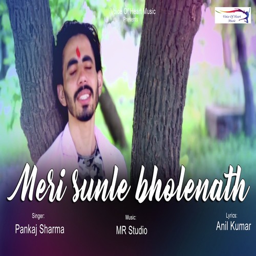 Meri Sunle Bholenath - Pankaj Sharma