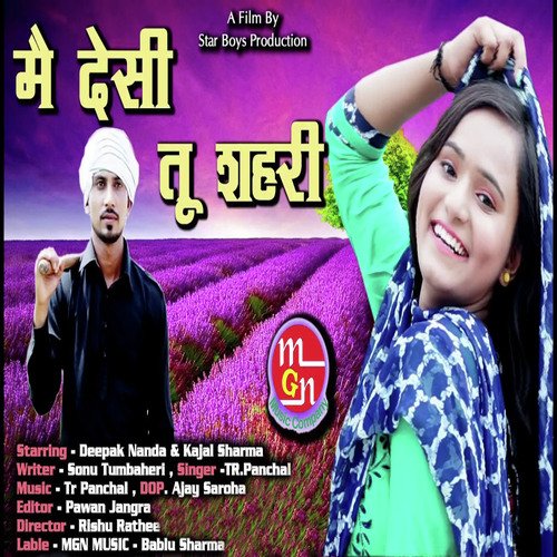 Mai Desi Tu Shari - TR Panchal