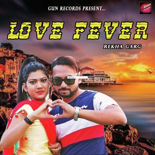Love Fever - Rekha Garg