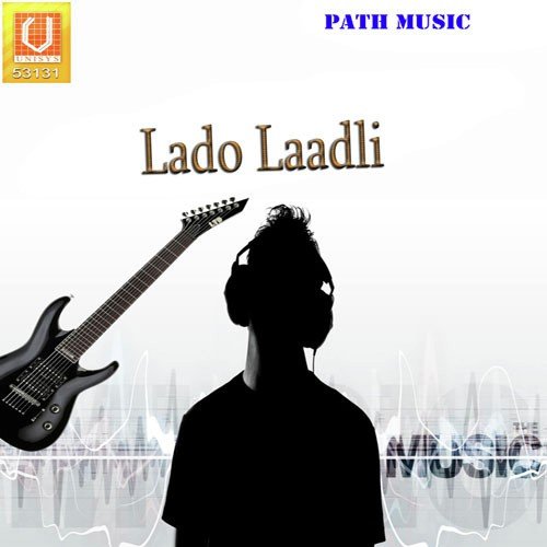 Hai Lado Ladli Tera - Bunty, Pushpa