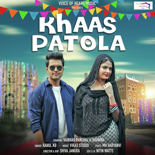 Khaas Patola - Rahul KB