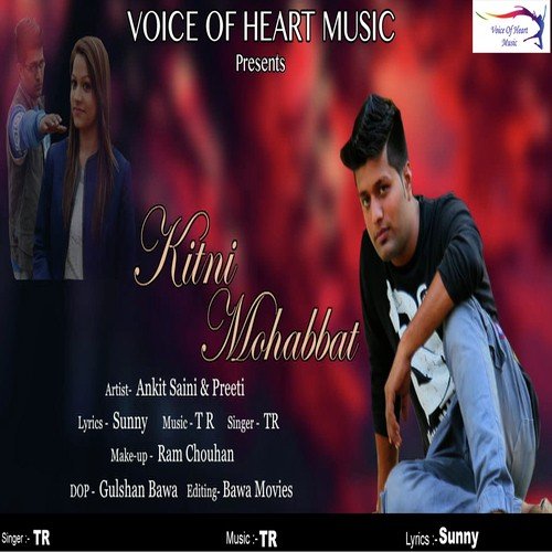 Kitni Mohabbat - Tarun Panchal (TR Music)