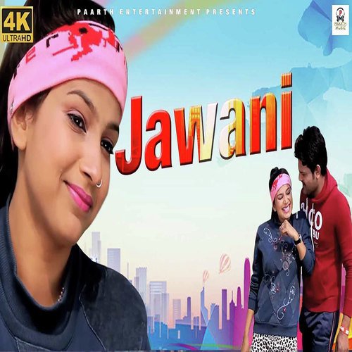 Jawani - Anil Dhanori